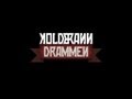 Koldbrann Drammen Official Music Video and Lyrics