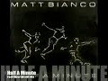 Matt Bianco \"Half A Minute (Steve Anderson DMC Mix)\"