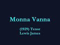 \"Monna Vanna\" (1929) Lewis James \"Monna Vanna\" (1929) Lewis James