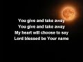 Blessed Be Your Name