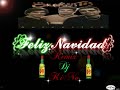 Los Chunguitos Villancico Remix Dj Kino 2011-2012