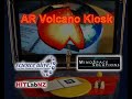 Augmented Reality Volcano Kiosk (Virtual Mirror)