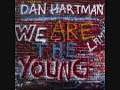 Dan Hartman - We Are The Young (Club Version)