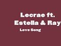 Lecrae feat. Estella Ray - Love Song Lecrae feat. Estella Ray - Love Song