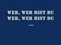 Megaherz - Wer bist du ?