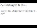 Sergio Fachelli- Quiereme tal como soy
