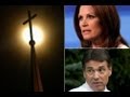Dominionism: Bachmann, Perry Share Radical Religion Ties