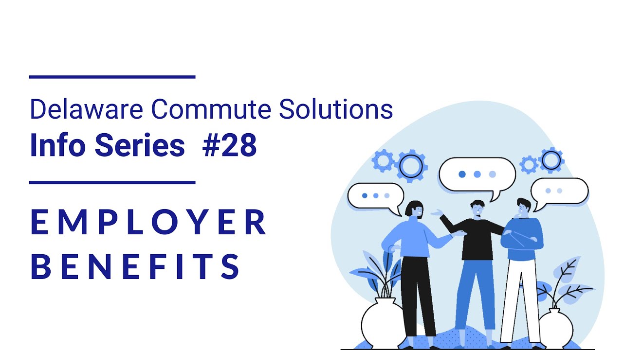 DECS Series #28: Employer Benefits
