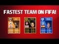 The FASTEST Team On FIFA 13 99 Chemistry