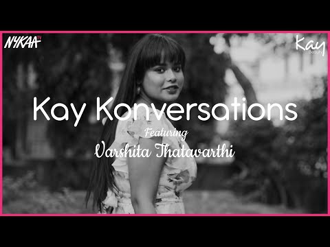 Nykaa-Kay Konversations | Breaking the Physical Stereotypes