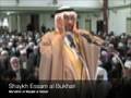 videos de Shaykh Essam al Bukhari - East London Mosque 10/2008