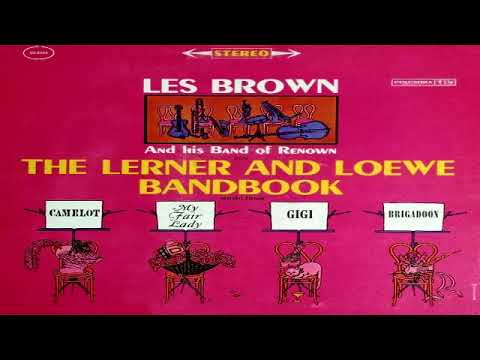 Les Brown And His Band Of Renown – The Lerner and Loewe Bandbook