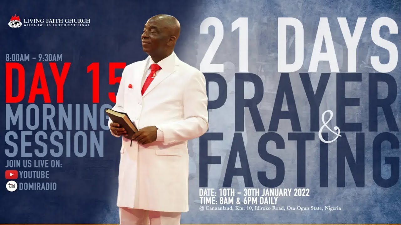 Day 15: Prayer Points for Winners Chapel Fasting Prayer 24 January 2022