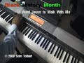 Black History Month \" I Want Jesus to Walk With Me\"