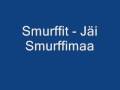 videos de Smurffit - Jäi Smurffimaa