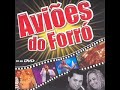 Aviões do Forró - Quem Ama Cuida