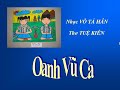 GĐPT - OANH VŨ CA - Nhạc Võ Tá Hân - Thơ Tuệ Kiên - Ca sĩ Mỹ Dung