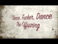Dance Fucker Dance