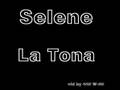 Selene- La Tona