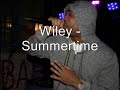 Wiley - Summertime  08 track