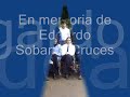Edgardo Sobarzo Cruces, pequeño homenaje
