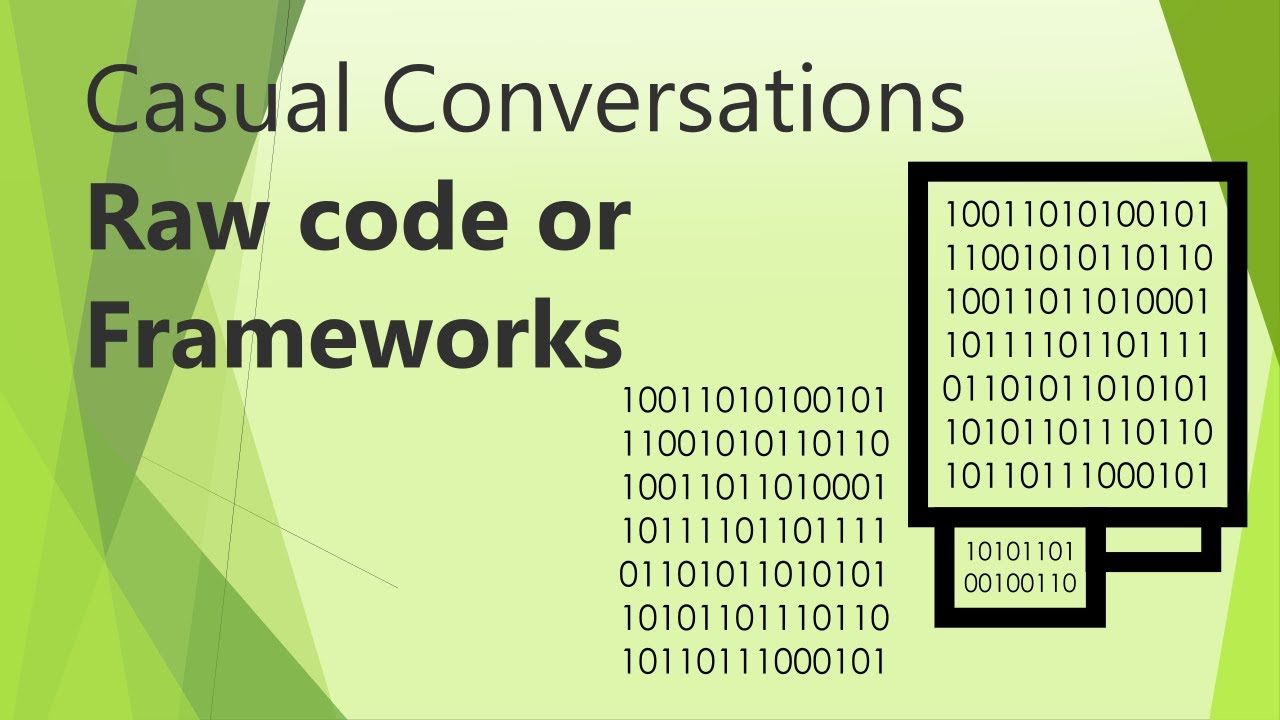 Raw Code vs Frameworks