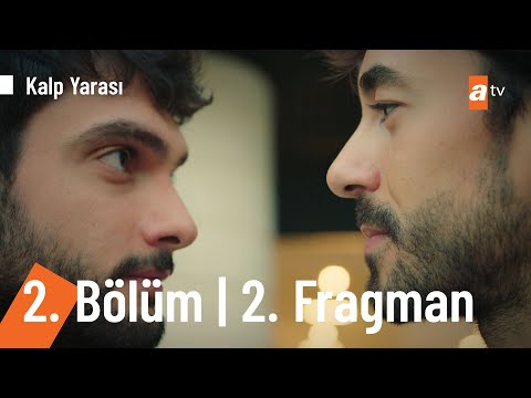 Kalp Yarası 2. Bölüm 2. Fragmanı                                                                                                                                                                                                                          