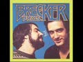 What Can A  Miracle Do - Brecker Brothers