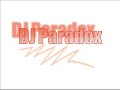 DJ ParadoX - Remix