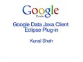 Google Data Java Client Eclipse Plug-in