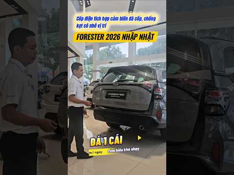 Hướng Dẫn Mở Cốp Rảnh Tay Subaru Forester 2026 | Đá Cốp Siêu Tiện