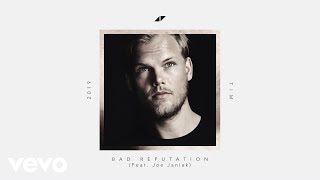 Avicii - Bad Reputation tekst piosenki
