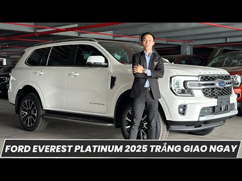 FORD EVEREST PLATINUM 2025 MÀU TRẮNG CAO CẤP GIAO NGAY