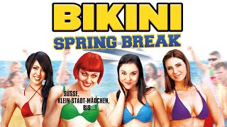 BIKINI SPRING BREAK (2012) [Komödie] | ganzer Film (deutsch)