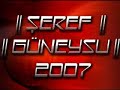 TFL 2007 Şeref GÜNEYSU Best Ralleys