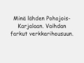 Leevi And The Leavings - Pohjois-Karjala lyrics