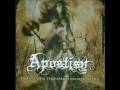 Apostisy - And Thus It Was And Forever Will Be