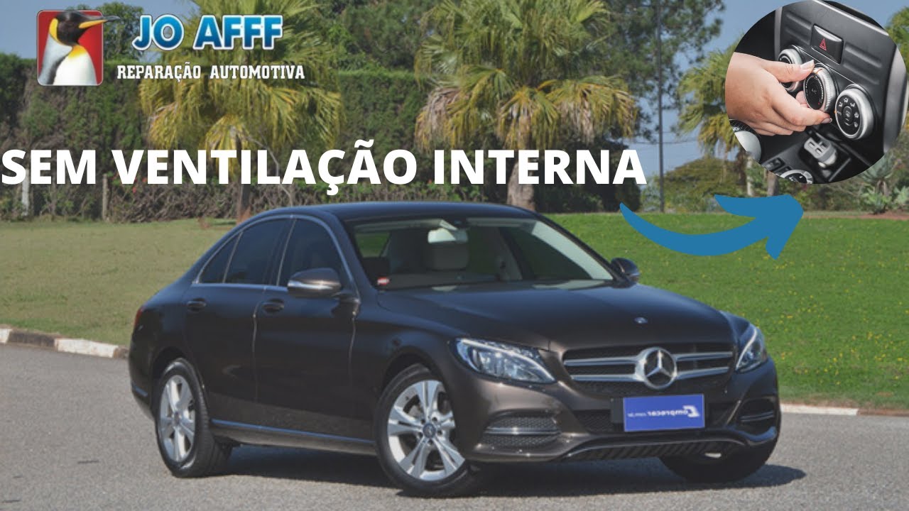 JO AFFF- MERCEDEZ C180 SEM VENTILAÇÃO INTERNA.