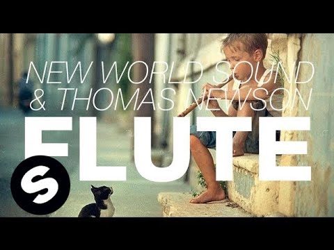 Flute (Original Mix) - Thomas Newson, New World Sound	
