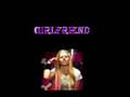 Girlfriend