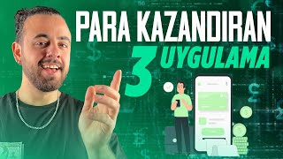 PARA KAZANDIRAN 3 MOBİL UYGULAMA! 2023 (Telefonda