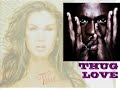 Thug love