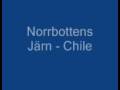 Norrbottens Järn - Chile