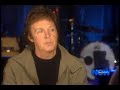 Nightline June 2007 Paul McCartney Nightline June 2007 Paul McCartney