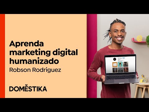 Marketing digital humanizado para redes sociais - Curso de Robson Rodriguez | Domestika Brasil