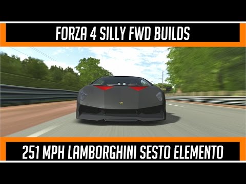 Forza 4 Silly FWD Builds: 251 MPH Lamborghini Sesto Elemento