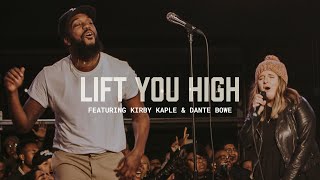 Lift You High