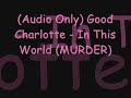 Good Charlotte - In This World