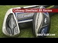 Golfalot Callaway Steelhead XR Irons Hybrid Review