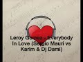 Leroy Gomez - Everybody in love (Sergio Mauri & DjDami) 